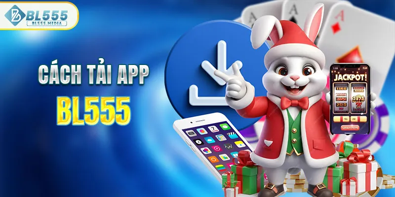 Tải app BL555 đơn giản